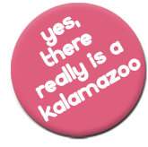 Yes there is a Kalamazoo